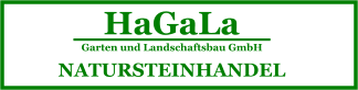 HaGaLa Garten und Landschaftsbau GmbH NATURSTEINHANDEL